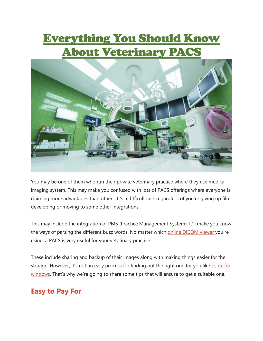 everything you should know about veterinary pacs