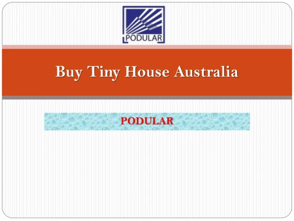Buy Tiny House Australia with Great Quality | Podular