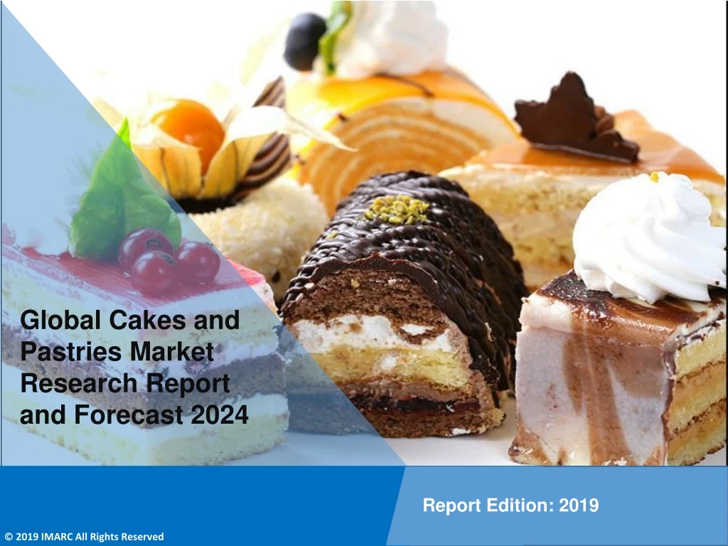 global cakes and pastries market research report