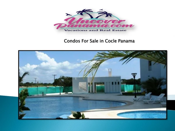 Condos For Sale in Cocle Panama