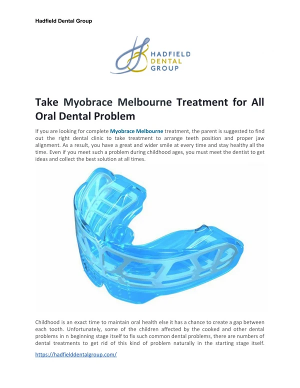 Take Myobrace Melbourne Treatment for All Oral Dental Problem
