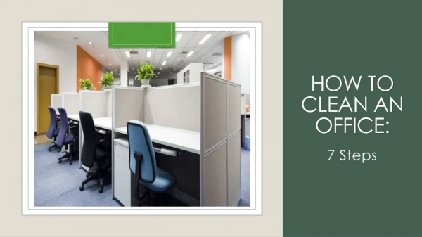 How to Clean Your Office Space: Key Steps