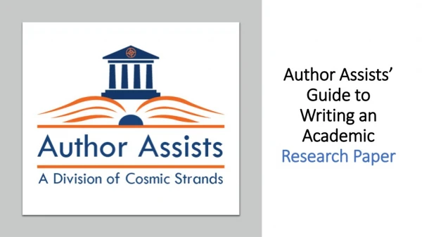 Author Assists’ Guide to Writing an Academic Research Paper