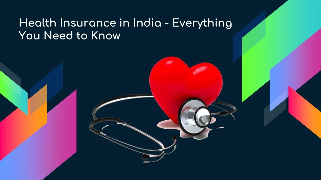 health insurance in india everything you need