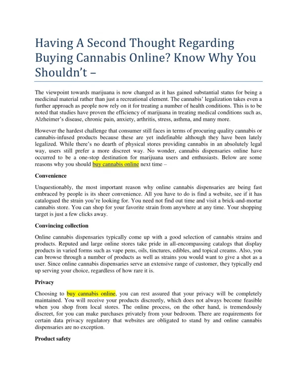 Having A Second Thought Regarding Buying Cannabis Online? Know Why You Shouldn’t –