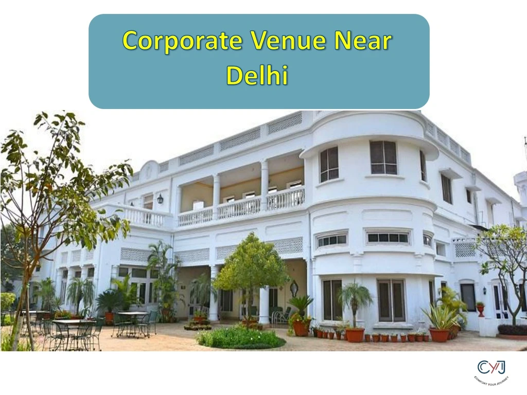corporate venue near delhi