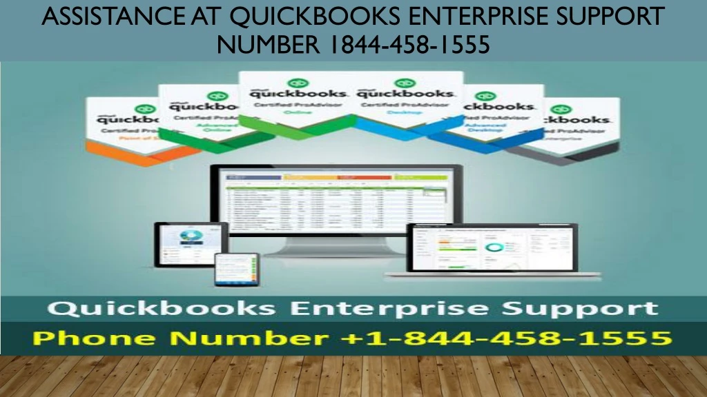 assistance at quickbooks enterprise support number 1844 458 1555