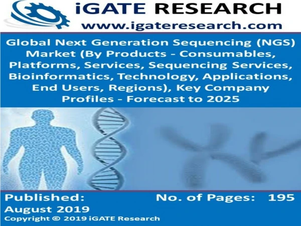 Global Next Generation Sequencing (NGS) Market and Forecast to 2025