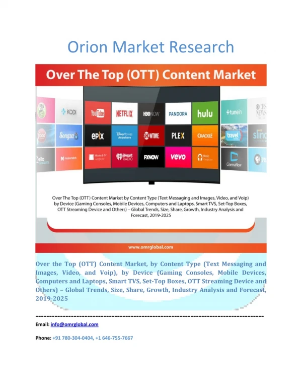 Over the Top (OTT) Content Market: Industry Growth, Size, Share and Forecast 2019-2025