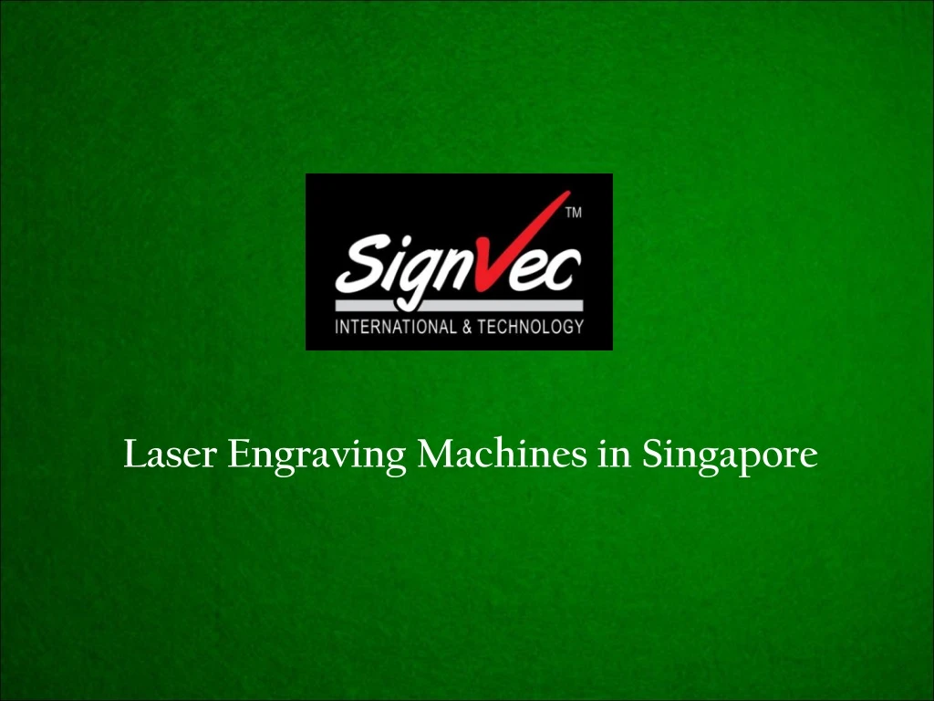 laser engraving machines in singapore