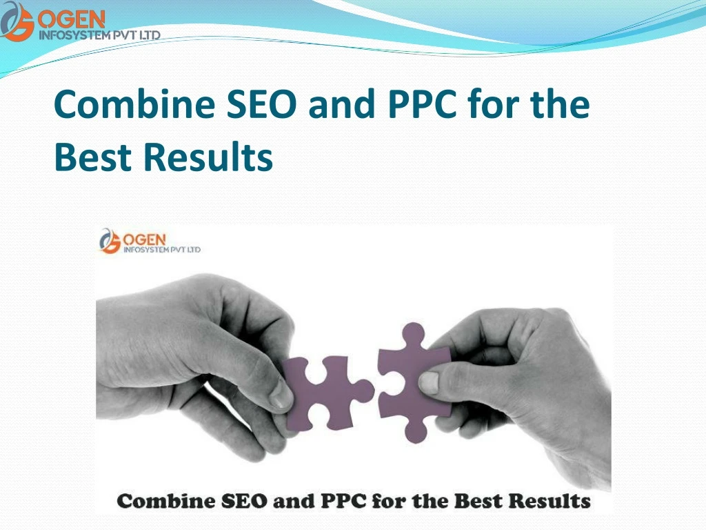 combine seo and ppc for the best results