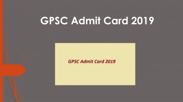 GPSC Admit Card 2019 Download 445 AE & Other Posts Hall Ticket