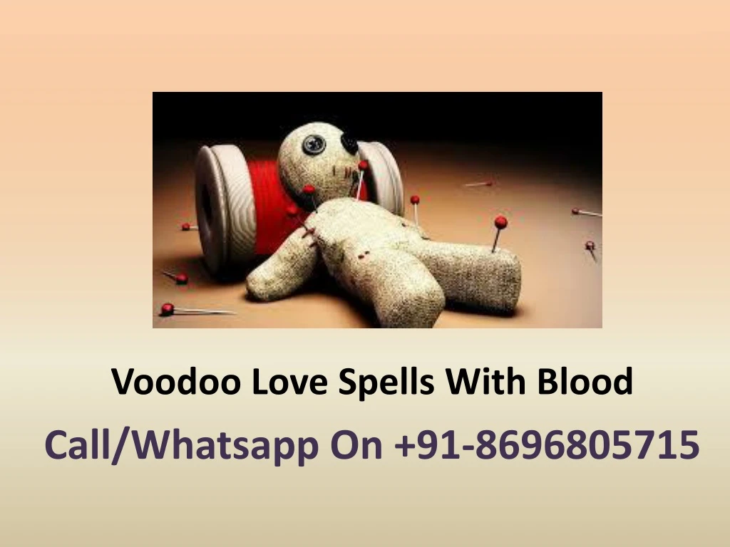 voodoo love spells with blood