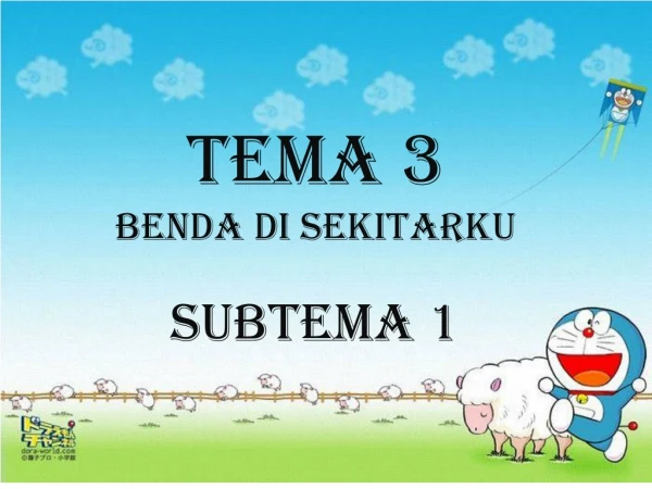 PPT TEMA 3 SUBTEMA 1 UNTUK KELAS 3 SD