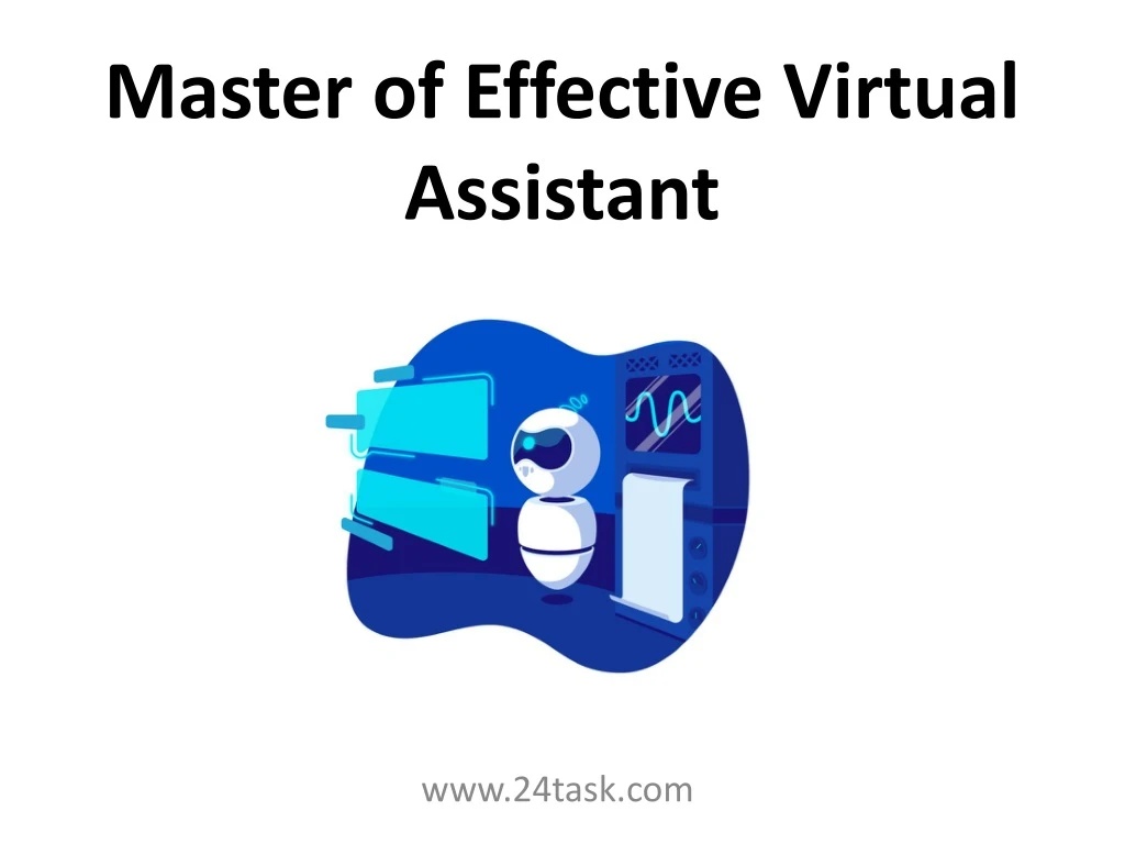 master of effective virtual assistant