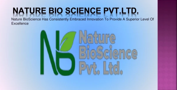Nature Bio Science - Best Enzymes Manufacturers In India