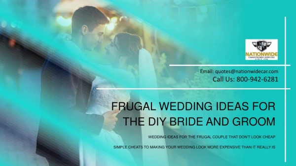 Frugal Wedding Ideas for the DIY Bride and Groom - Limo Service San Antonio