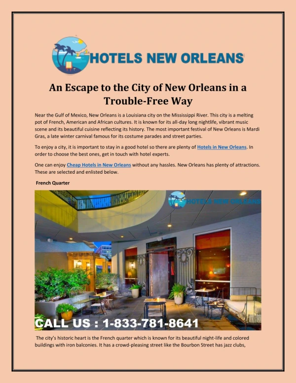 An Escape to The City of New Orleans in a Trouble-Free Way