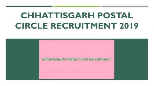 Chhattisgarh Postal Circle Recruitment 2019 Apply For 1799 GDS Posts