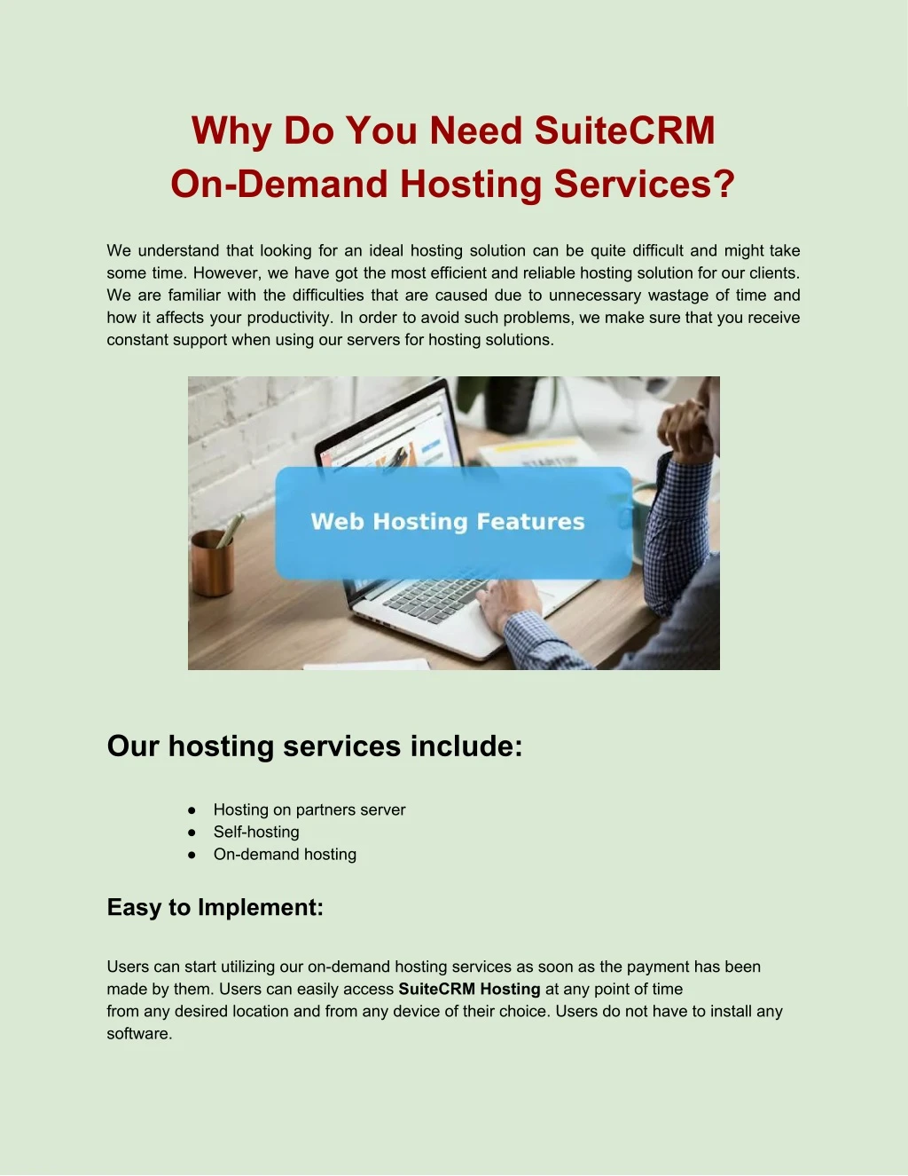 why do you need suitecrm on demand hosting
