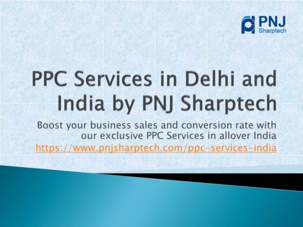 Best PPC services in Delhi NCR and India by PNJ Sharptech