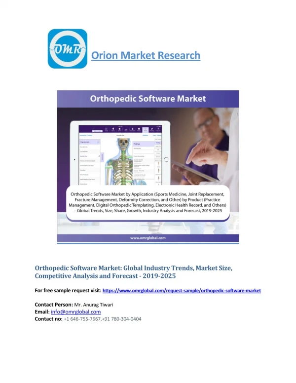 Orthopedic Software Market: Global Industry Growth, Market Size, Share and Forecast 2019-2025