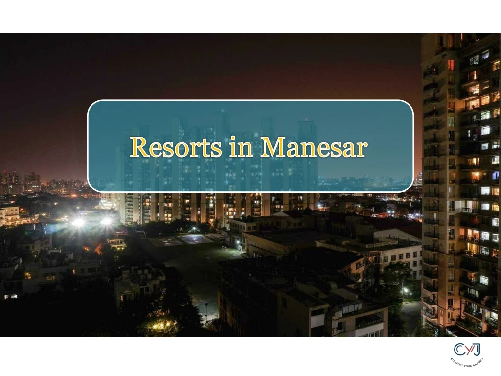 resorts in manesar