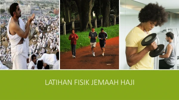 Latiha Fisik Jamaah Haji