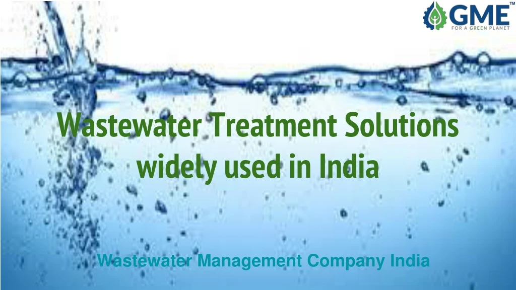 wastewater treatment solutions widely used in india