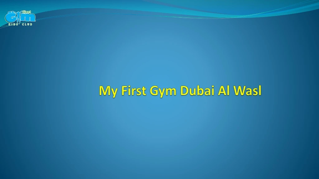 my first gym dubai al wasl