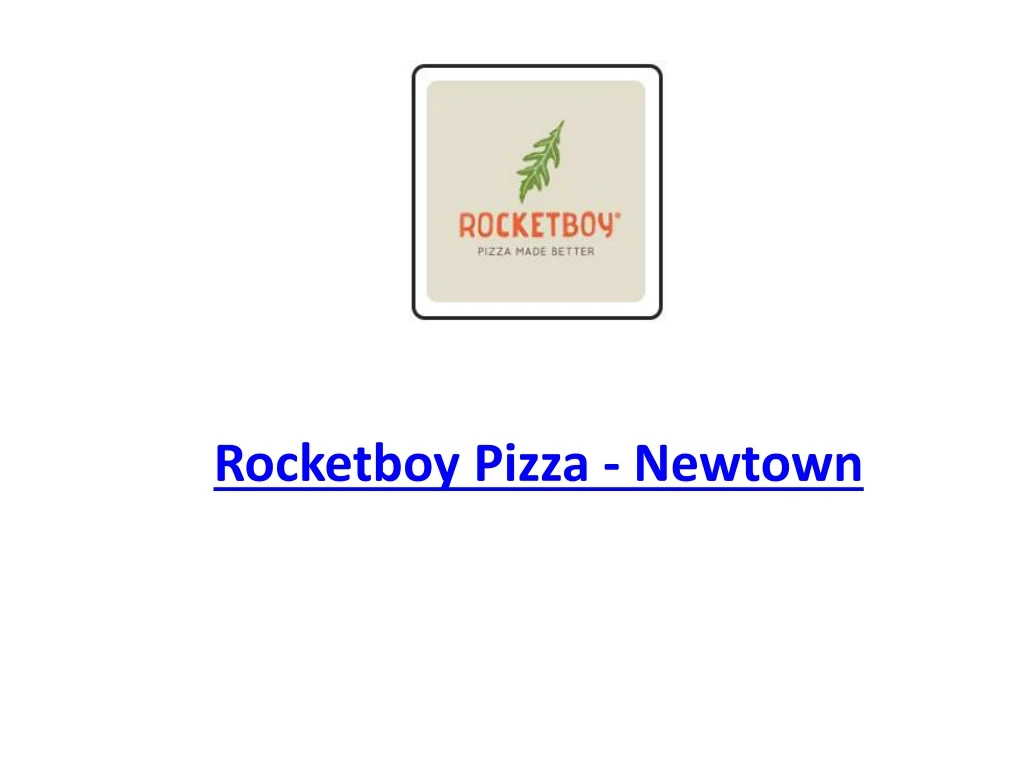 rocketboy pizza newtown