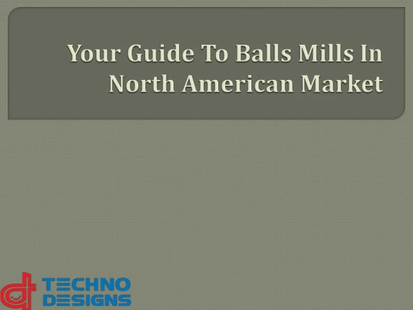 Ball mill in North American Market