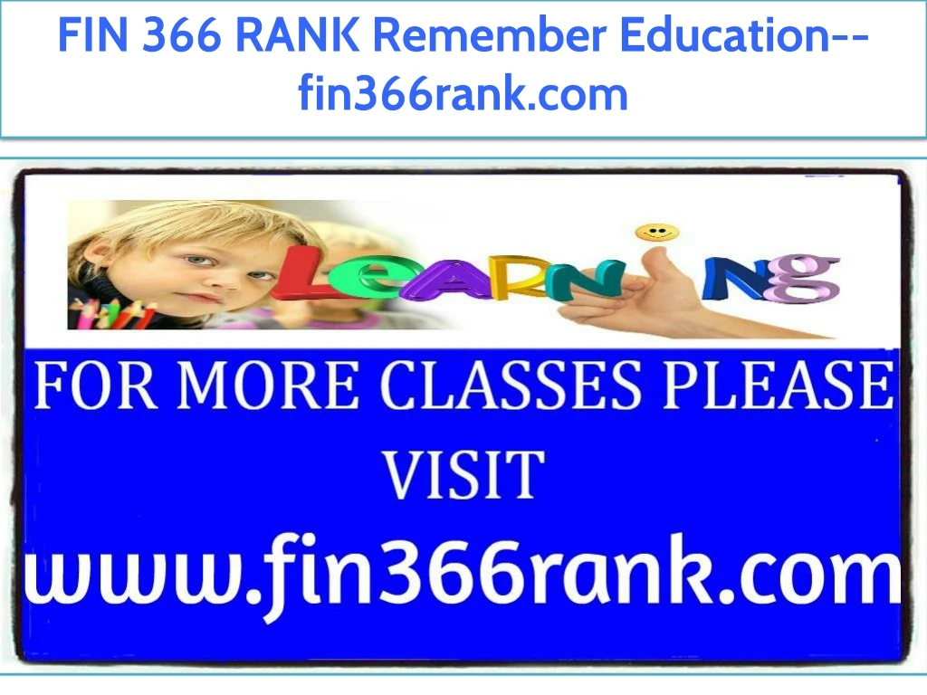 fin 366 rank remember education fin366rank com