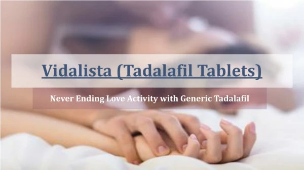 Vidalista (Tadalafil Tablets)