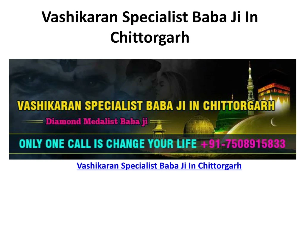 vashikaran specialist baba ji in chittorgarh