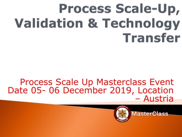process scale up validation technology transfer