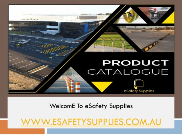 WelcomE To eSafety Supplies
