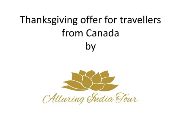 Thanksgiving offer for travelers from Canada