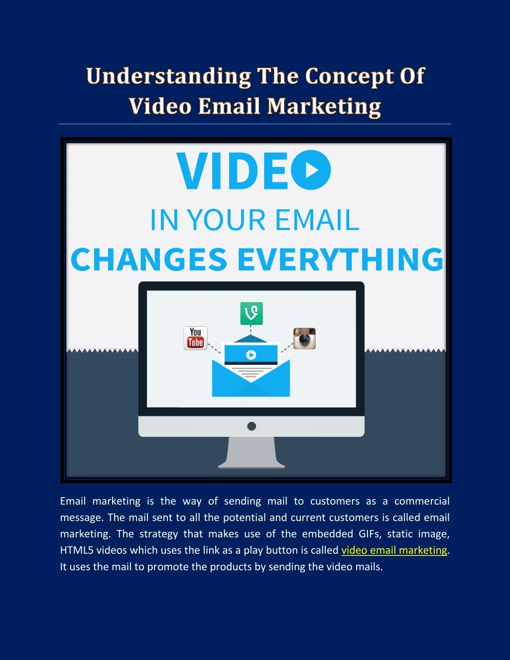 email marketing is the way of sending mail