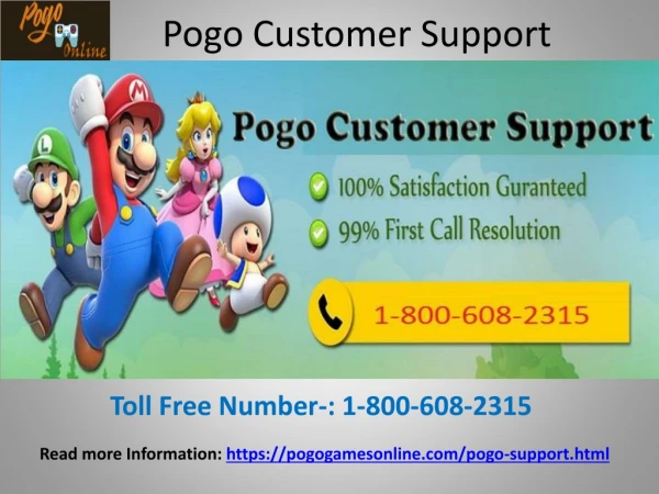 Contact Pogo customer Support service call us 1-800-608-2315