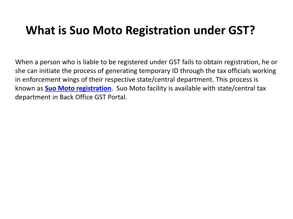 what is suo moto registration under gst