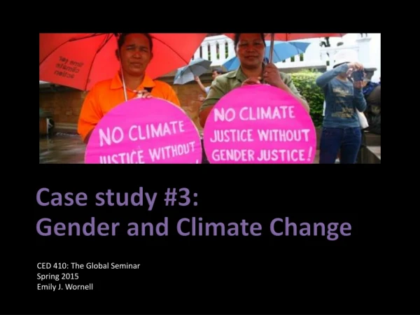 Case study #3: Gender and Climate Change