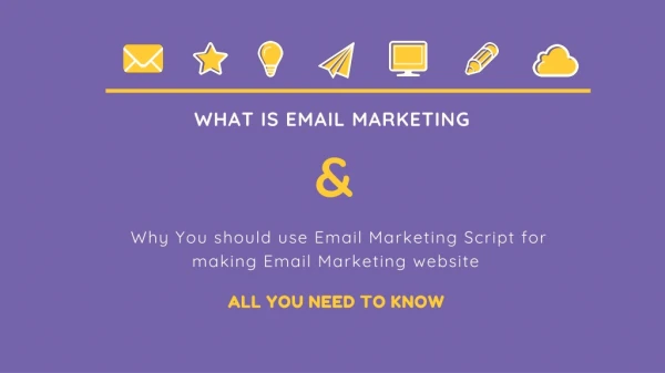 What is Email Marketing & Why You should use Email Marketing Script for making Email Marketing website
