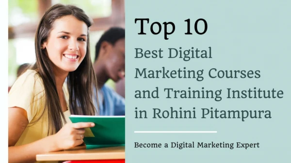 Top 10 Best Digital Marketing Courses and Training Institute in Rohini Pitampura