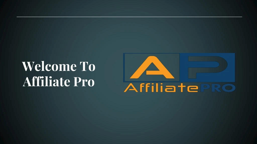 welcome to affiliate pro