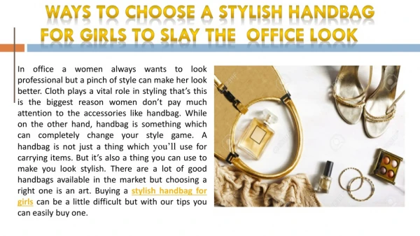 Ways to choose a stylish handbag for girls to slay the office look