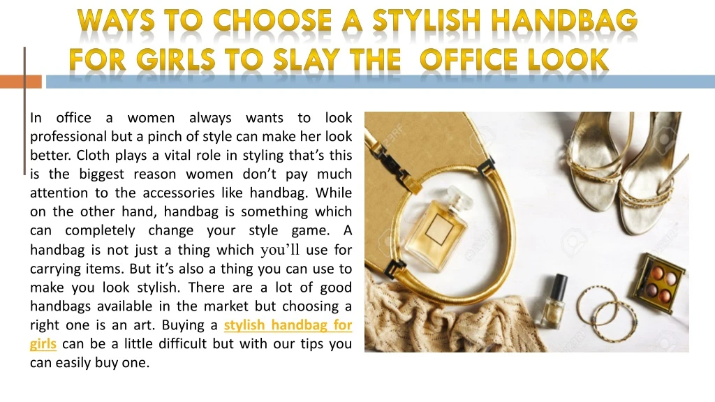 ways to choose a stylish handbag for girls