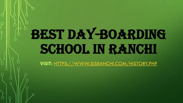 best day boarding school in ranchi