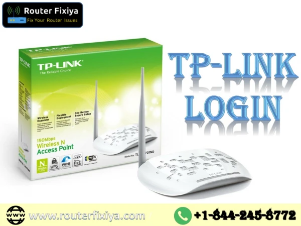 Follow these steps to Login Tp Link Router @ 1-844-245-8772