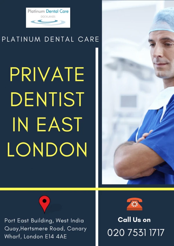 Private Dentist in East London
